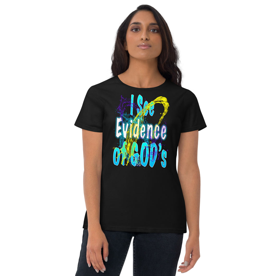 I See Evidence of God's Goodness Through Out My Life - Women's short sleeve t-shirt