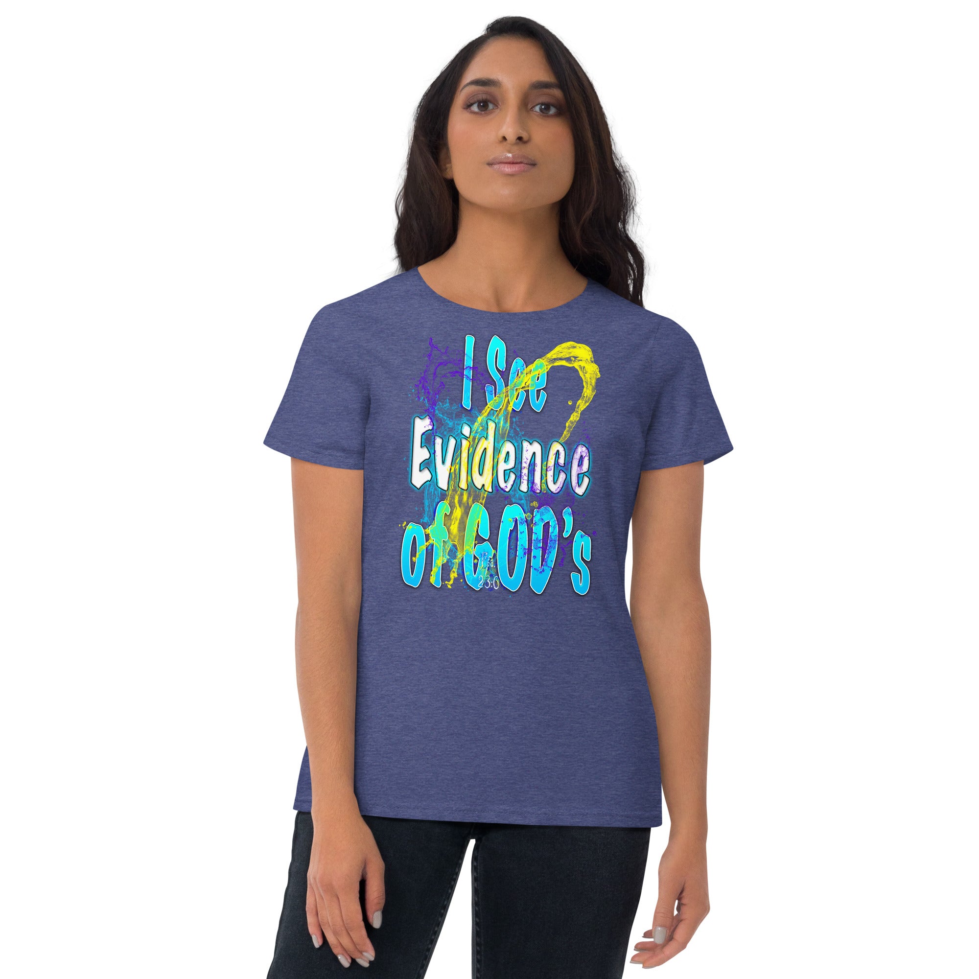 I See Evidence of God's Goodness Through Out My Life - Women's short sleeve t-shirt