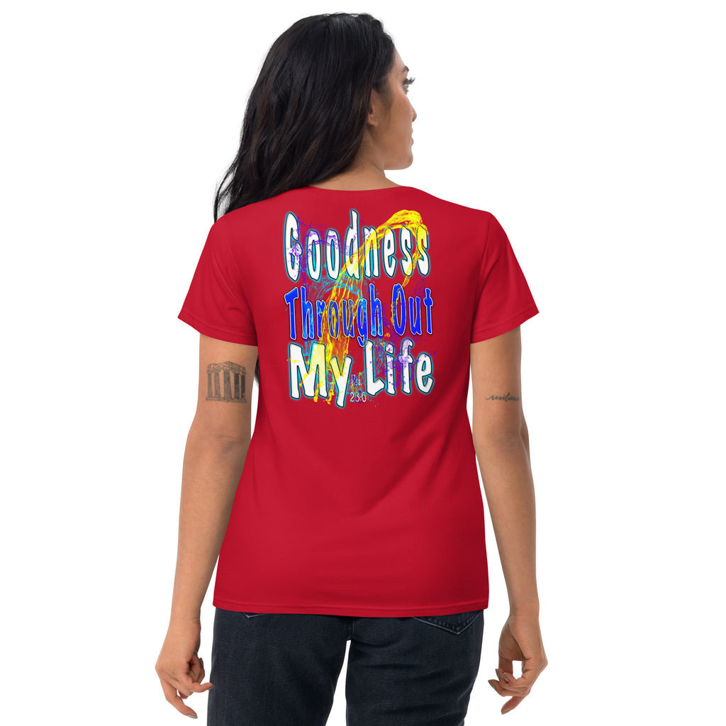 I See Evidence of God's Goodness Through Out My Life - Women's short sleeve t-shirt