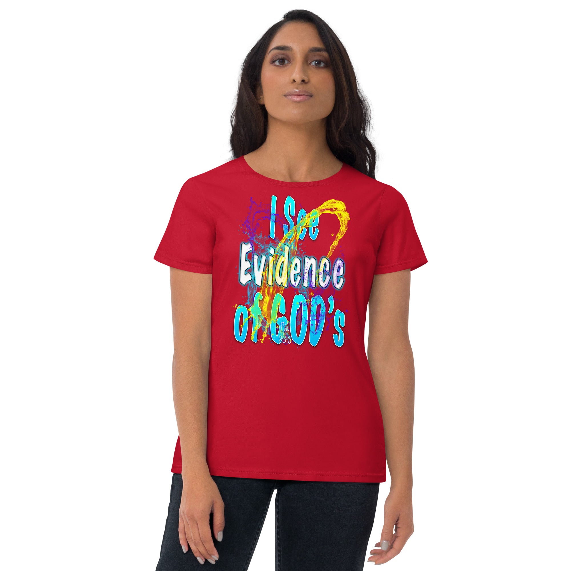 I See Evidence of God's Goodness Through Out My Life - Women's short sleeve t-shirt