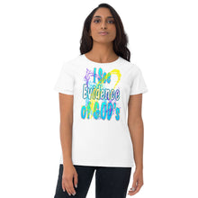 Load image into Gallery viewer, I See Evidence of God&#39;s Goodness Through Out My Life - Women&#39;s short sleeve t-shirt
