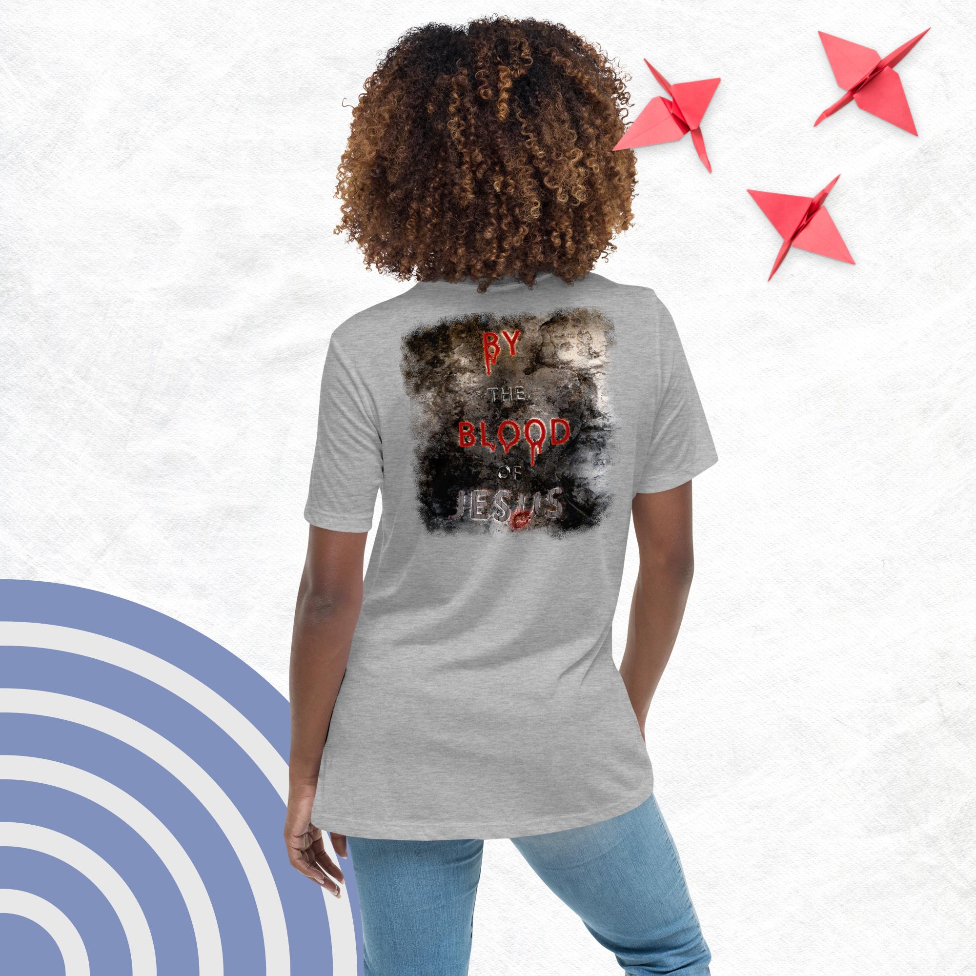 You're Forgiven By the Blood of Jesus - Women's Relaxed T-Shirt