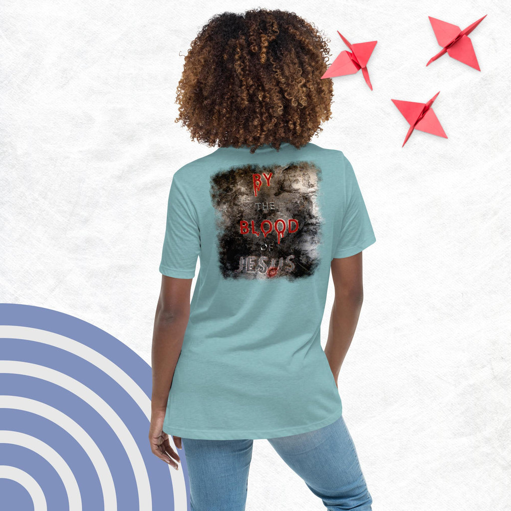 You're Forgive By the Blood of Jesus - Women's Relaxed T-Shirt