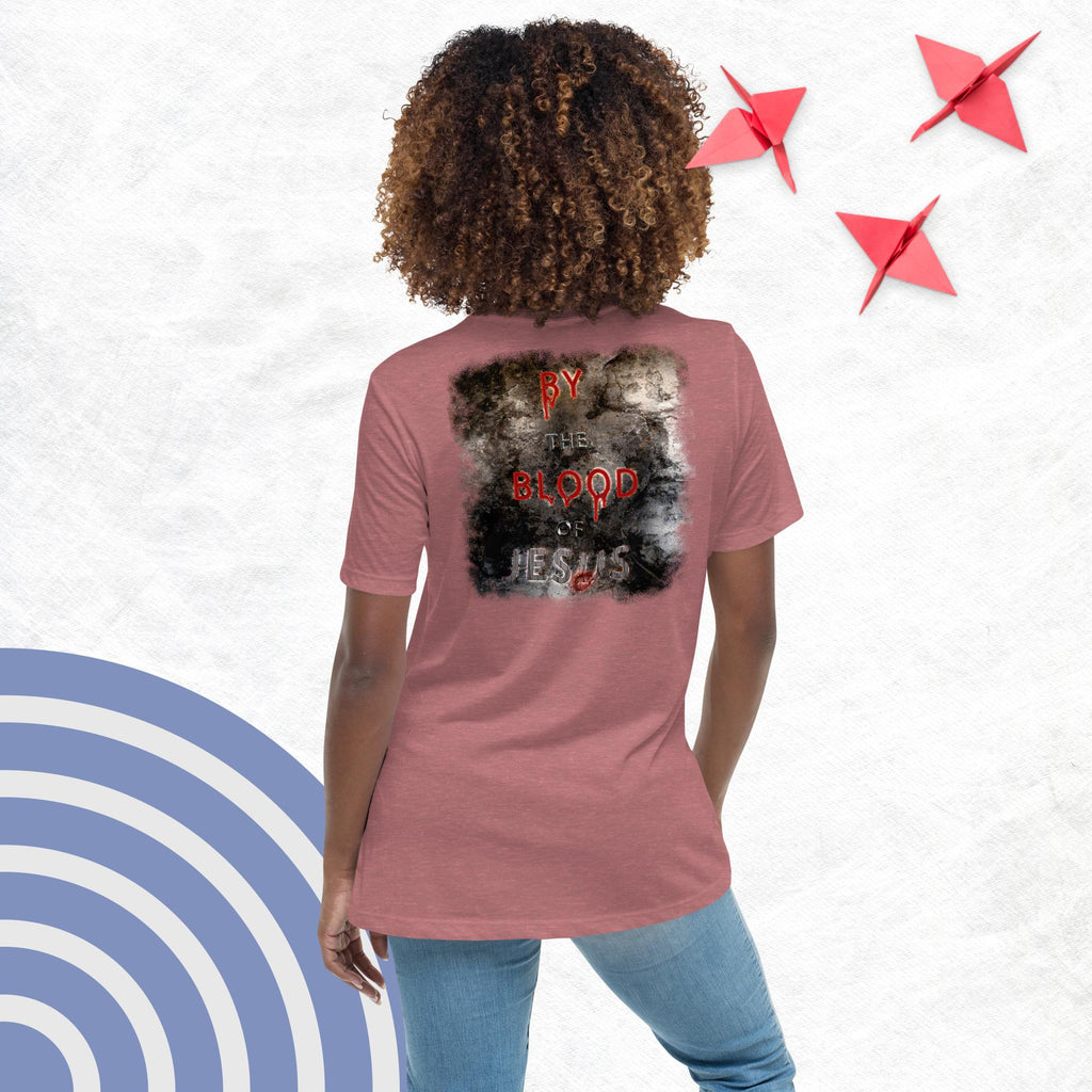 You're Forgive By the Blood of Jesus - Women's Relaxed T-Shirt