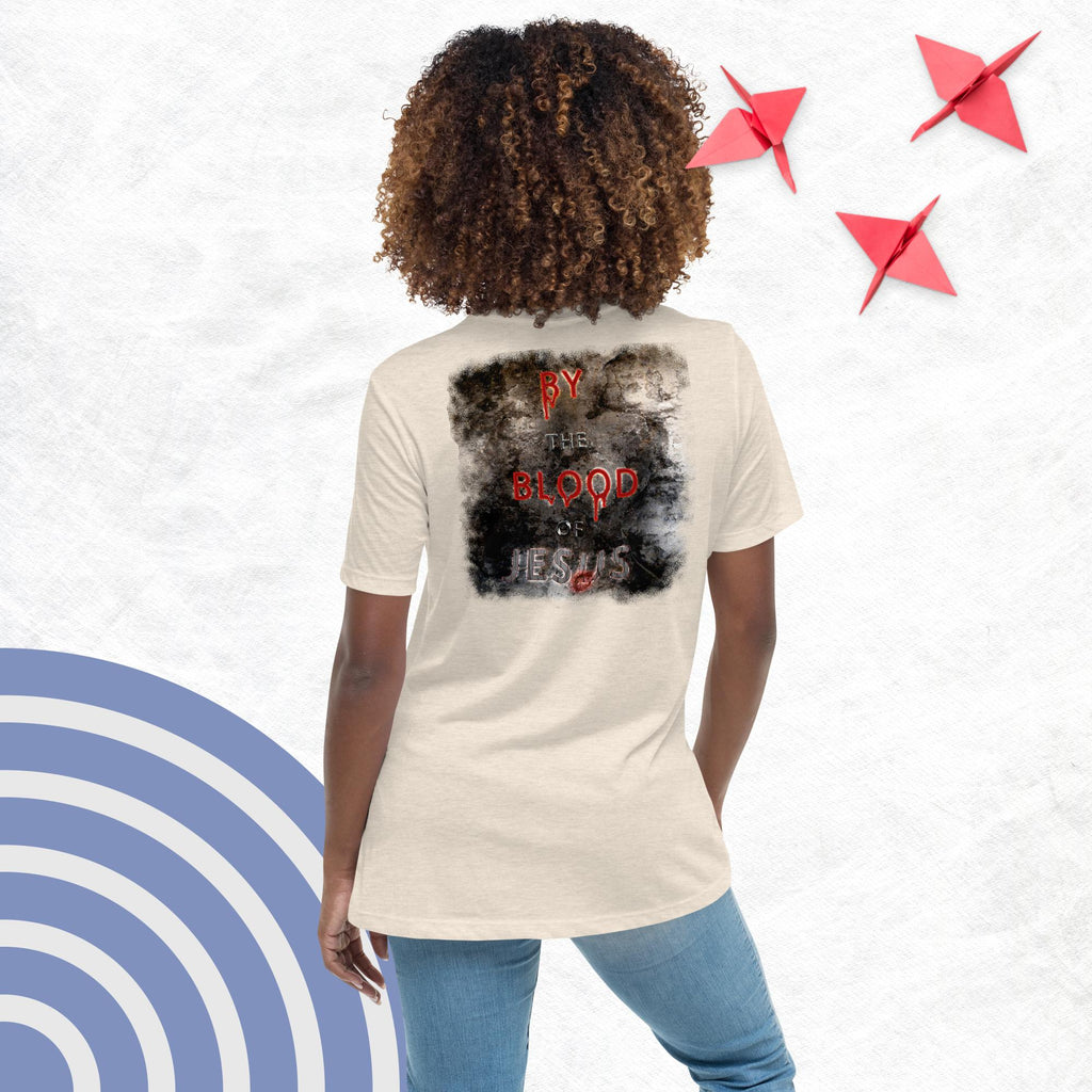 You're Forgive By the Blood of Jesus - Women's Relaxed T-Shirt