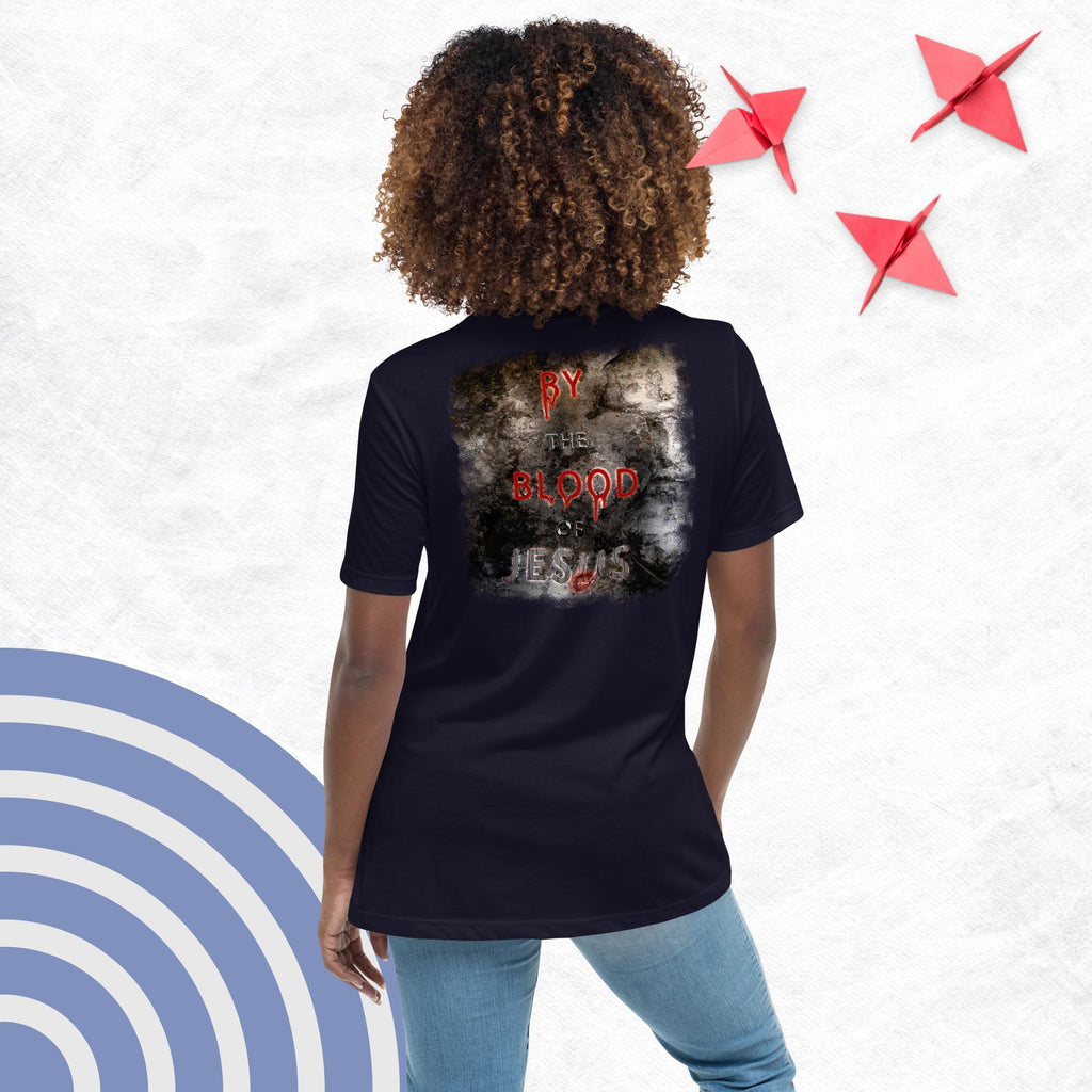 You're Forgive By the Blood of Jesus - Women's Relaxed T-Shirt
